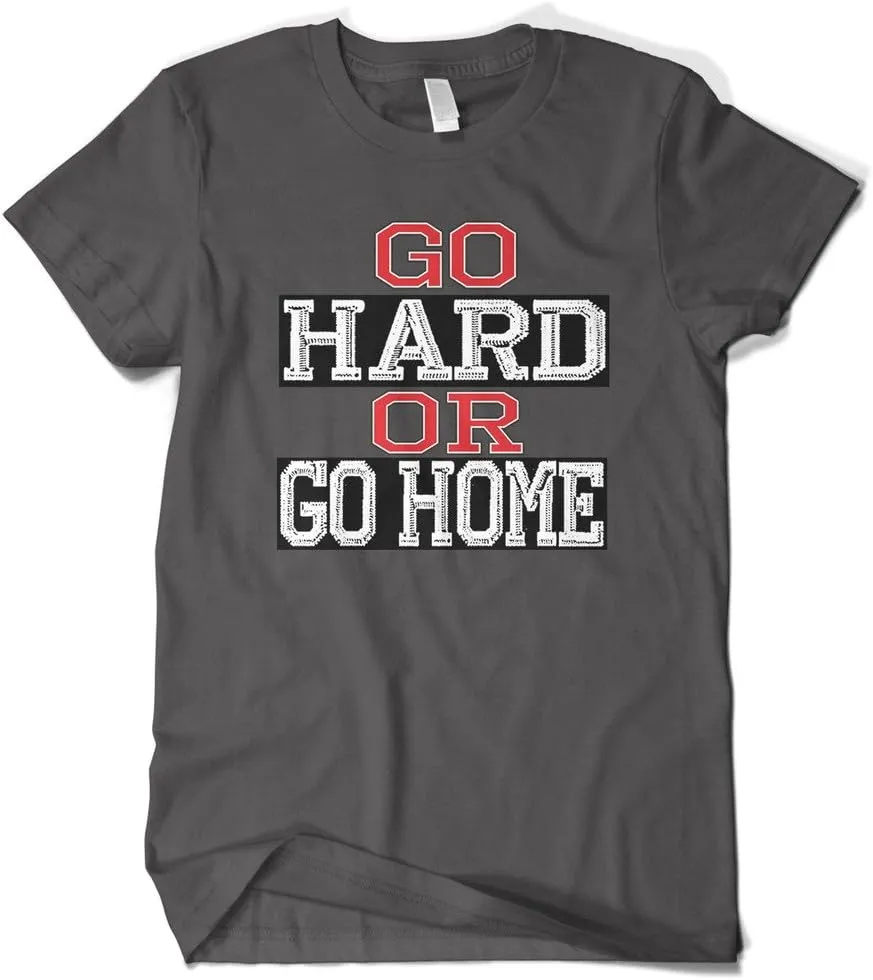 Cybertela Men's Go Hard or Go Home, Funny Workout Gym T-Shirt