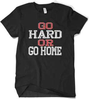 Cybertela Men's Go Hard or Go Home, Funny Workout Gym T-Shirt