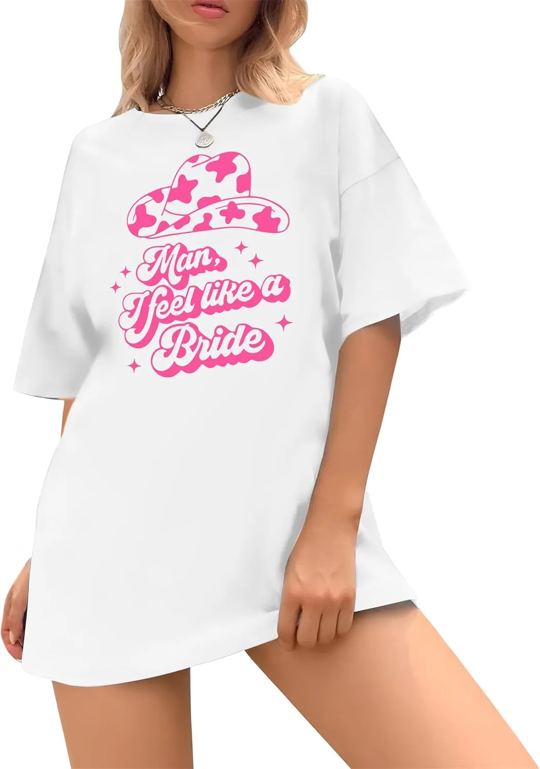 Man I Feel Like A Bride Shirt Women Bacheloreette Party Tshirts Oversized Wedding Vacation Tops